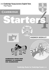 Cambridge Starters 4 Answer Booklet (Cambridge Young Learners English Tests)