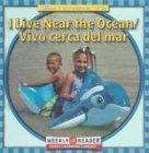I Live Near the Ocean/ Vivo Cerca Del Mar (Where I Live)