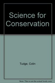 Science for Conservation