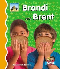Brandi And Brent (First Sounds)
