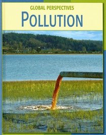 Pollution (Global Perspectives)