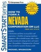 How to Form a Nevada Corporation or LLC From Any State (Smartstart Series)