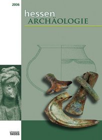 hessenARCHOLOGIE 2006