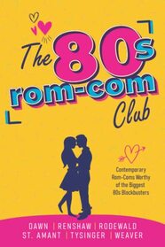 The 80s Rom-Com Club