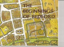 The Beginnings of Bedford