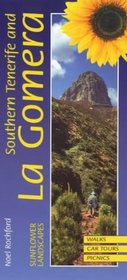 Landscapes of Southern Tenerife and La Gomera: A Countryside Guide (Sunflower Countryside Guides)