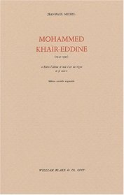 MOHAMMED KHAIR-EDDINE (EDITION NOUVELLE) SUIVI DE J'ARRACHE LES C