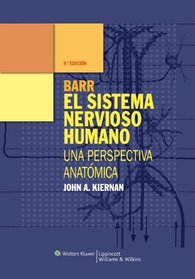Barr  el Sistema Nervioso Humano: Una perspectiva anatmica