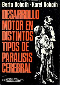 Desarrollo Motor En Distintos Tipos Paralisis Cerebral (Spanish Edition)