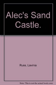 Alec's Sand Castle.