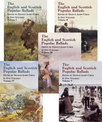 The English and Scottish Popular Ballads, 5 Volume Set