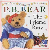 Pb Bear Read Aloud Pyjama Party (Pyjama Bedtime Bear)