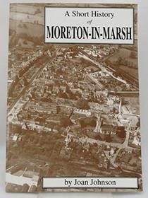 Short History of Moreton-in-Marsh