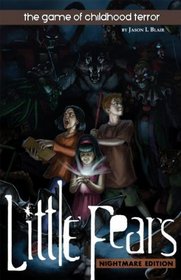 Little Fears Nightmare Edition: The Game of Childhood Terror