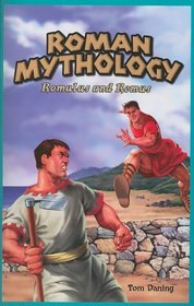 Roman Mythology: Romulus and Remus (Jr. Graphic Mythologies)