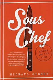 Sous Chef: 24 Hours on the Line (Thorndike Press Large Print Nonfiction Series)