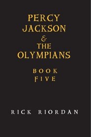 The Last Olympian (Percy Jackson & The Olympians, Bk 5)