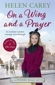 On a Wing and a Prayer (Lavender Road 3)