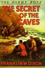 Secret of the Caves (Hardy Boys (Hardcover))