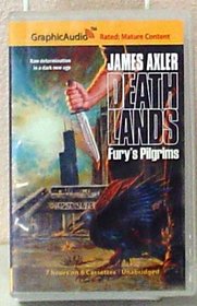 Deathlands Fury's Pilgirms (Death Lands, 17)