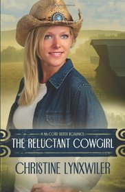 The Reluctant Cowgirl (McCord Sisters, Bk 1)