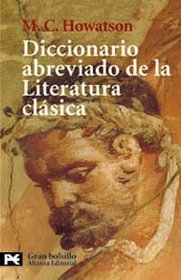 Diccionario abreviado de literatura clasica / Abridged Dictionary of Classical Literature (El Libro De Bolsillo) (Spanish Edition)