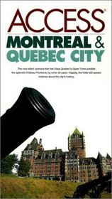 Access Montreal  Quebec City (2nd ed)