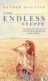 The Endless Steppe (Puffin Books)