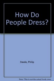 How Do People Dress?