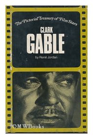 Clark Gable (Pictorial Treasury of Film Stars)