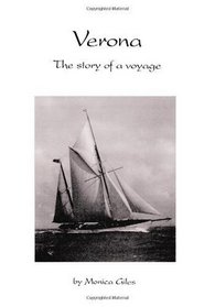 Verona: The Story of a 7000 Mile Voyage