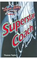 Superstar Coach (Sport Story)
