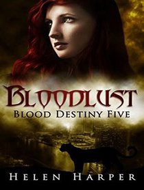 Bloodlust (Blood Destiny)