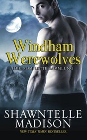 Windham Werewolves: Die komplette Sammlung (German Edition)
