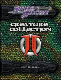 Creature Collection 2: Dark Menagerie Core Rulebook (Sword and Sorcery)