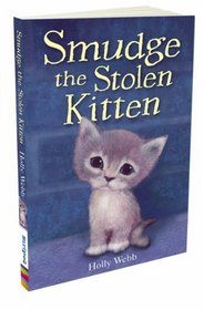 Smudge the Stolen Kitten. Holly Webb