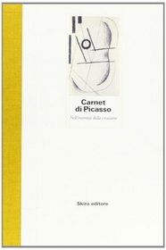 Carnet de Picasso: Nell'intimita della creazione (Italian Edition)