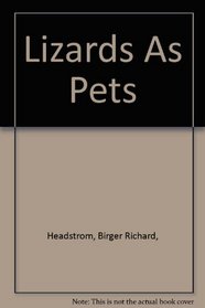Lizards As Pets