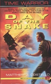 Day of the Snake (Time Warrior, Bk 3)