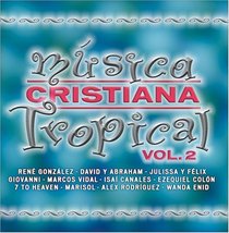 Msica Cristiana Tropical Vol 2 CD