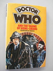 Doctor Who and the Talons of Weng-Chiang (A longbow book)