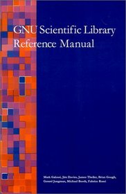 Gnu Scientific Library Reference Manual