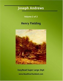 Joseph Andrews Volume 2 of 2   [EasyRead Super Large 24pt Edition]