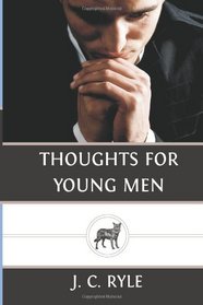 Thoughts for Young Men