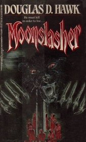 Moonslasher