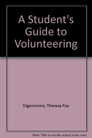A Student's Guide to Volunteering