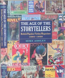 The Age of the Storytellers: British Popular Fiction Magazines 1880-1950
