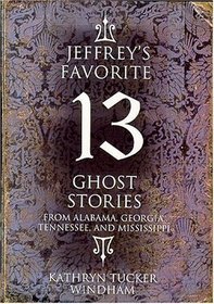 Jeffrey's Favorite 13 Ghost Stories