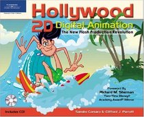 Hollywood 2D Digital Animation: The New Flash Production Revolution