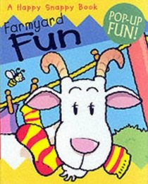 Farmyard Fun (Happy Snappy Book)